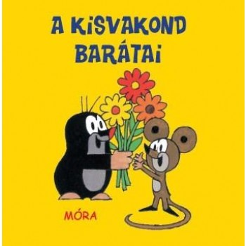 A KISVAKOND BARÁTAI - PANCSOLÓKÖNYV (2013)