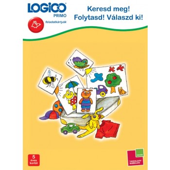 KERESD MEG! FOLYTASD! VÁLASZD KI! - LOGICO PRIMO (2013)
