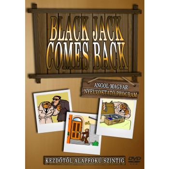 BLACK JACK COMES BACK - NYELVOKTATÓ CD-ROM (2013)