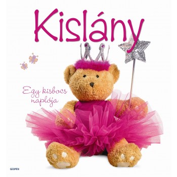KISLÁNY - EGY KISBOCS NAPLÓJA (2013)