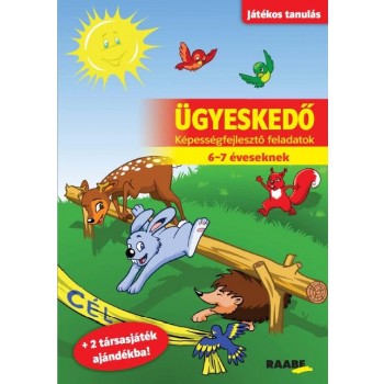 ÜGYESKEDŐ - KÉPESSÉGFEJLESZTŐ FELADATOK 6-7 ÉVESEKNEK (2013)