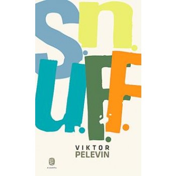 S.N.U.F.F. (UTOPIA) (2013)