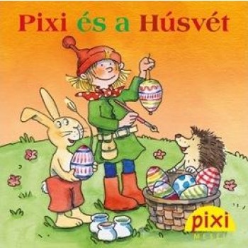 PIXI ÉS A HÚSVÉT - PIXI MESÉL (2013)