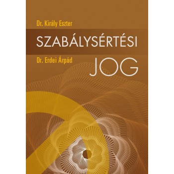 SZABÁLYSÉRTÉSI JOG (2013.01.14.) (2013)