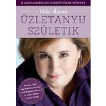 ÜZLETANYU SZÜLETIK (2013)