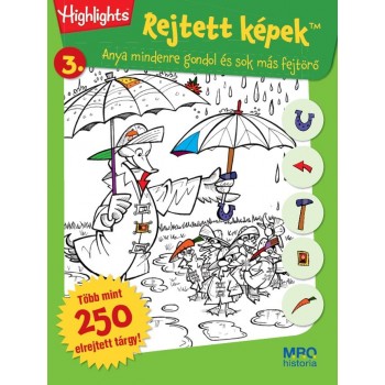 REJTETT KÉPEK 3. - ANYA MINDENRE GONDOL ÉS SOK MÁS FEJTÖRŐ (2013)