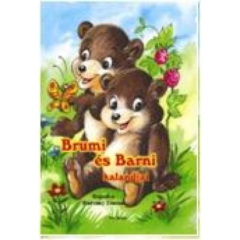 BRUMI ÉS BARNI KALANDJAI (2013)