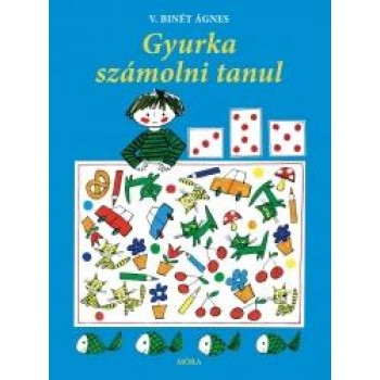 GYURKA SZÁMOLNI TANUL (2013)