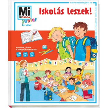 ISKOLÁS LESZEK! - MI MICSODA JUNIOR 24. (2013)