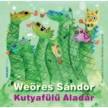KUTYAFÜLŰ ALADÁR (ZÖLD) (2013)