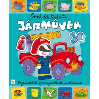 JÁRMŰVEK - SÜNI ÉS BARÁTAI FOGLALKOZTATÓ (2013)