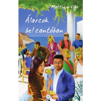 ÁLARCOK BEL CANTÓBAN (2013)