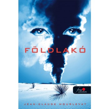 FÖLDLAKÓ - FŰZÖTT (2013)