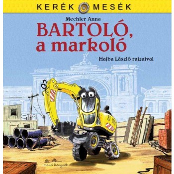 BARTOLÓ, A MARKOLÓ (2013)