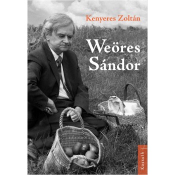 WEÖRES SÁNDOR (2013)