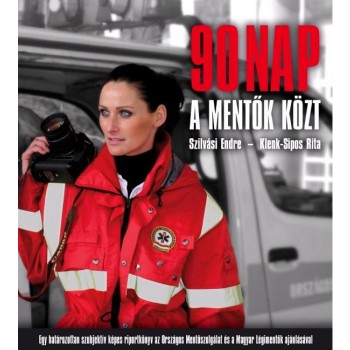 90 NAP A MENTŐK KÖZT (2013)