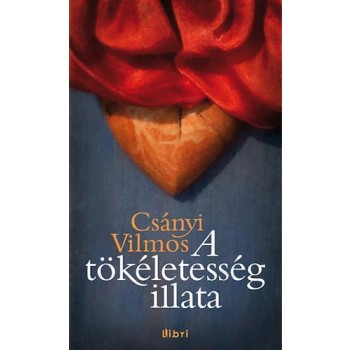 A TÖKÉLETESSÉG ILLATA (2013)
