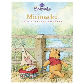 MICIMACKÓ LEGKEDVESEBB EMLÉKEI (ÚJ, 2013) (2013)