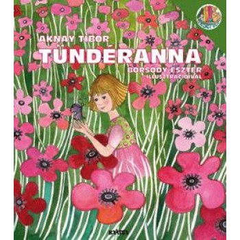 TÜNDÉRANNA (2013)