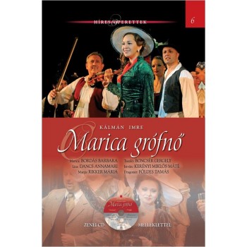MARICA GRÓFNŐ - HÍRES OPERETTEK 6. - CD-VEL (2013)