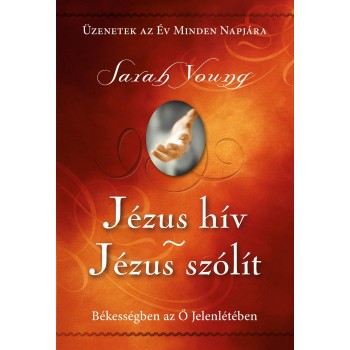 JÉZUS HÍV - JÉZUS SZÓLÍT (2013)