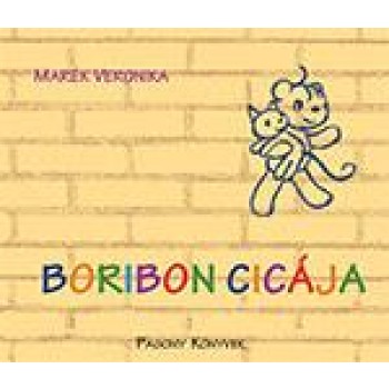 BORIBON CICÁJA (2013)