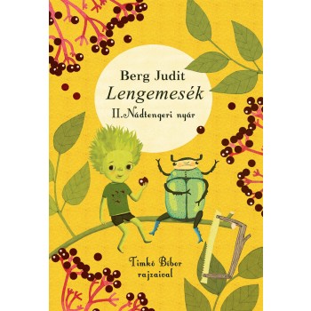 LENGEMESÉK - II. NÁDTENGERI NYÁR (2013)