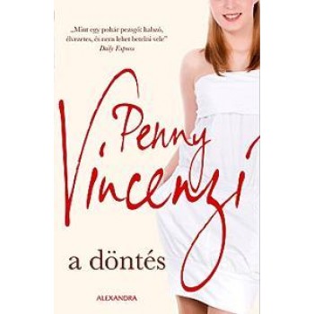A DÖNTÉS (2013)