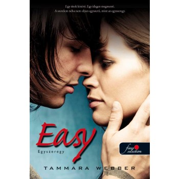 EASY - EGYSZEREGY - FŰZÖTT (2013)