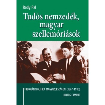 TUDÓS NEMZEDÉK, MAGYAR SZELLEMÓRIÁSOK (2013)