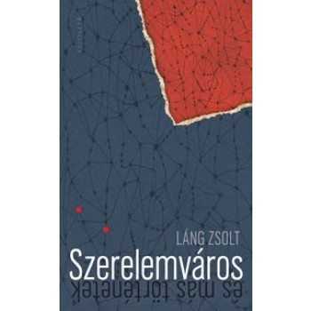 SZERELEMVÁROS - ÉS MÁS TÖRTÉNETEK (2013)