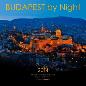 BUDAPEST BY NIGHT 2014 - NAPTÁR (18X18) (2013)