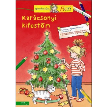 KARÁCSONYI KIFESTŐM - BARÁTNŐM, BORI (2013)