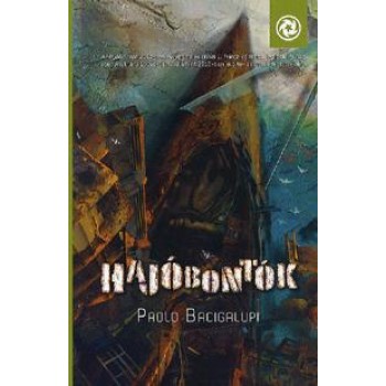 HAJÓBONTÓK (2013)