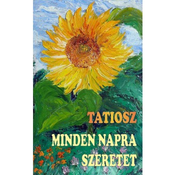 MINDEN NAPRA SZERETET (2014)