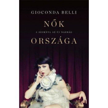 NŐK ORSZÁGA (2013)