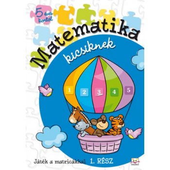 MATEMATIKA KICSIKNEK - 1. RÉSZ (2013)
