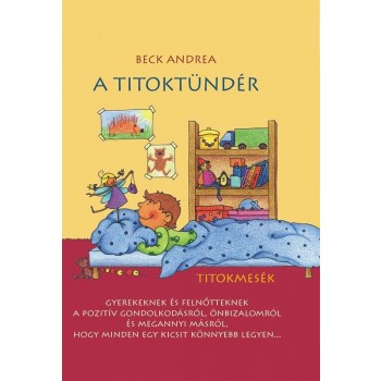 A TITOKTÜNDÉR - TITOKMESÉK (2013)