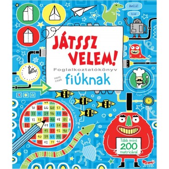 JÁTSSZ VELEM! - FOGL.KÖNYV NEM CSAK FIÚKNAK (2013)