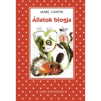 ÁLLATOK BLOGJA - PÖTTYÖS KÖNYVEK (2013)