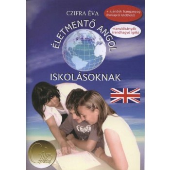 ÉLETMENTŐ ANGOL ISKOLÁSOKNAK (2009)