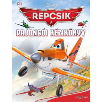 DISNEY REPCSIK - RAJONGÓI KÉZIKÖNYV (2013)