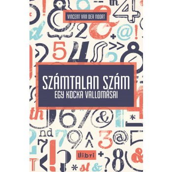 SZÁMTALAN SZÁM - EGY KOCKA VALLOMÁSAI (2013)