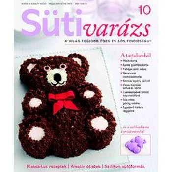 SÜTIVARÁZS 10. - AJÁNDÉK SZILIKON MACKÓFORMÁVAL (2013)