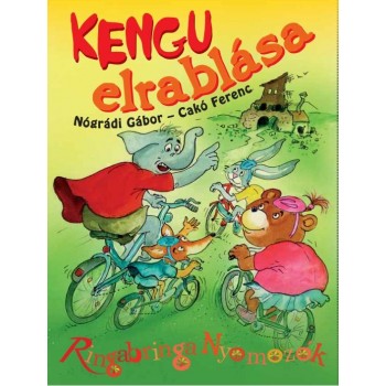 KENGU ELRABLÁSA - RINGABRINGA NYOMOZÓK (2013)