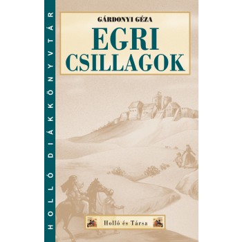 EGRI CSILLAGOK - HOLLÓ DK (2013)