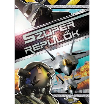SZUPER REPÜLŐK (2013)