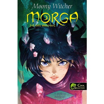 A PRÓFÉCIA BETELJESÜL - MORGA, A SZÉL MÁGUSA 3. (2013)