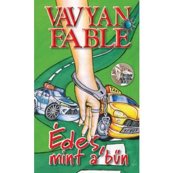 ÉDES, MINT A BŰN - FŰZÖTT (2013)