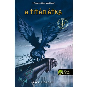 A TITÁN ÁTKA - FŰZÖTT - PERCY JACKSON ÉS AZ OLIMPOSZIAK 3. (2013)